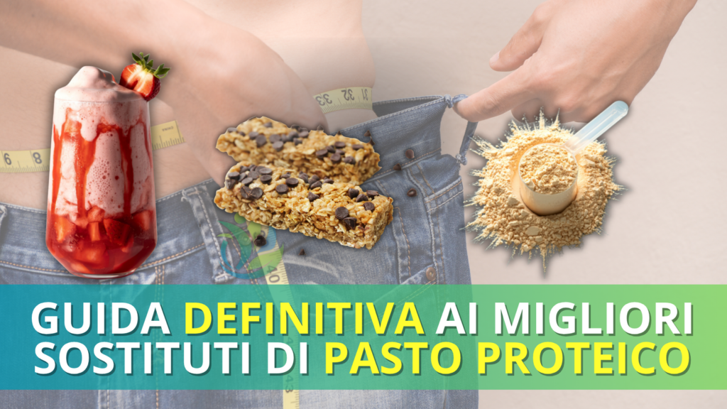 Sostituto di pasto proteico: i 5 migliori a confronto